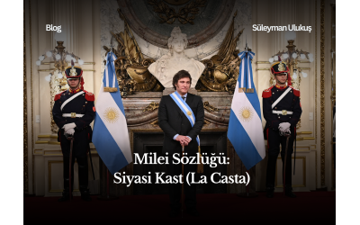 Milei Sözlüğü: Siyasi Kast (La Casta)