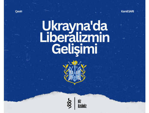 Ukrayna'da Liberalizmin Gelişimi