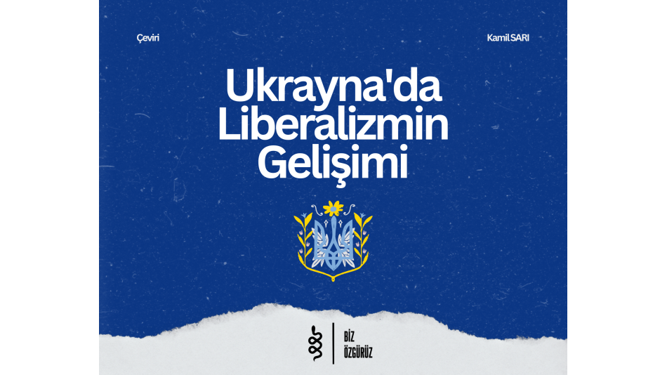 Ukrayna'da Liberalizmin Gelişimi